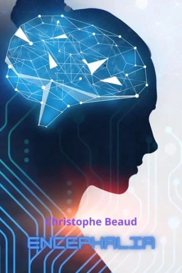 Encéphalia - Christophe Beaud  [Livres]