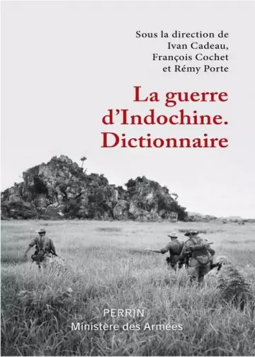 La guerre d'Indochine - Dictionnaire  [Livres]