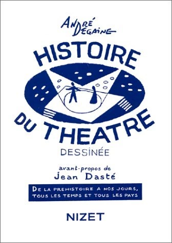 HISTOIRE DU THÉÂTRE DESSINÉE  [Livres]