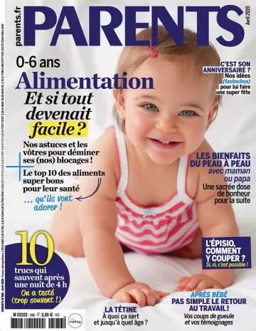 Parents N°586 – Avril 2019  [Magazines]