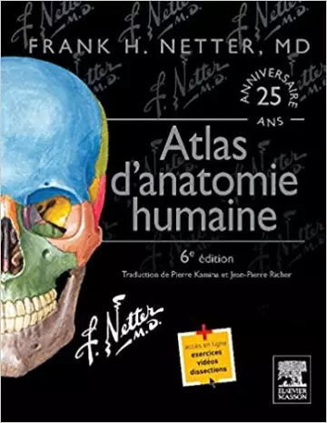 ATLAS D'ANATOMIE HUMAINE - 6ÈME ÉDITION  [Livres]