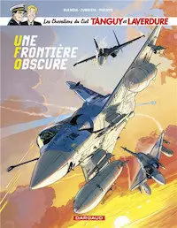 Tanguy et Laverdure - T35 - Une frontière obscure  [BD]