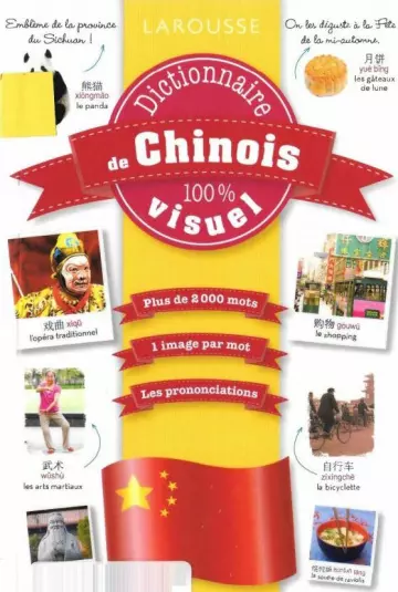 Dictionnaire de chinois 100% visuel  [Livres]