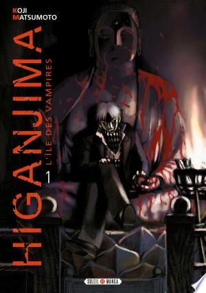 Higanjima, l'ile des vampires Intégrale 33 Tomes + HS  [Mangas]