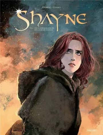 Shayne T02 - Les 8 derniers jours de la vie de Shayne  [BD]