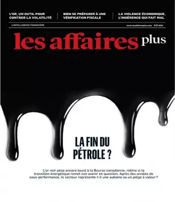 Les Affaires Plus – Été 2021  [Magazines]