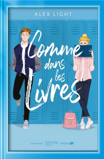 Comme dans les livres  Alex Light  [Livres]