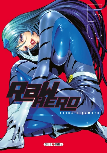 RAW HERO (HIRAMOTO) T01 À T06 INTÉGRALE  [Mangas]