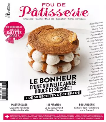 Fou De Pâtisserie N°56 – Janvier-Février 2023  [Magazines]