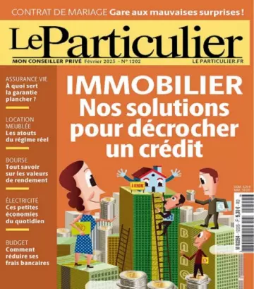 Le Particulier N°1202 – Février 2023  [Magazines]