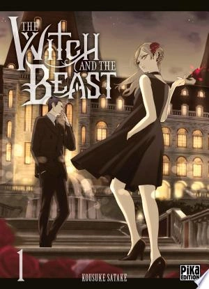 The Witch and the Beast T01 à T07  [Mangas]