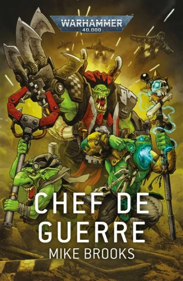 CHEF DE GUERRE (WARHAMMER 40,000)  [Livres]