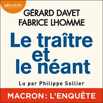 GÉRARD DAVET, FABRICE LHOMME - LE TRAÎTRE ET LE NÉANT  [AudioBooks]