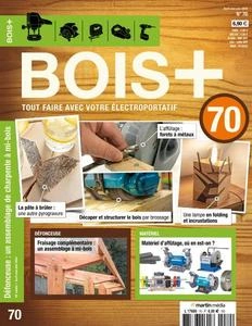 Bois+ - Avril-Juin 2024  [Magazines]