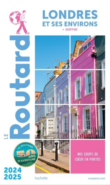 GUIDE DU ROUTARD LONDRES 2024/2025  [Livres]