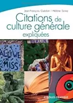 Citations de culture générale expliquées  [Livres]