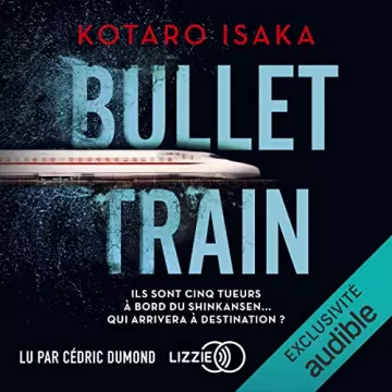 Bullet Train Kotaro Isaka  [AudioBooks]