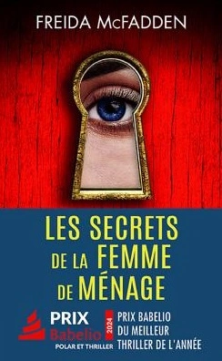 Les secrets de la femme de ménage Freida McFadden [Livres]