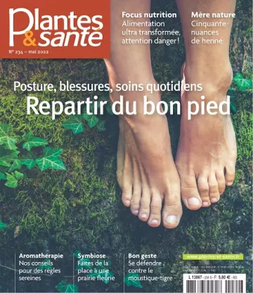 Plantes et Santé N°234 – Mai 2022  [Magazines]