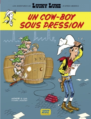 Les Aventures de Lucky Luke d'après Morris  Tome 11  Un cow-boy sous pression  [BD]