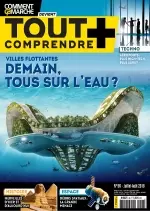 Tout Comprendre + N°96 – Juillet-Août 2018  [Magazines]