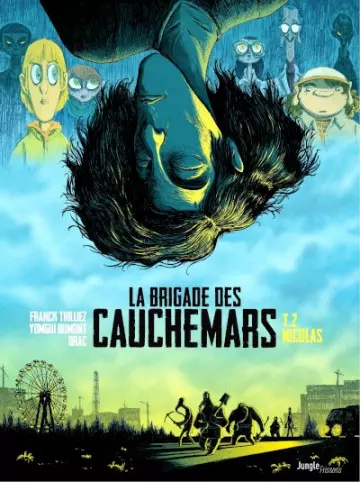 LA BRIGADE DES CAUCHEMARS  [BD]