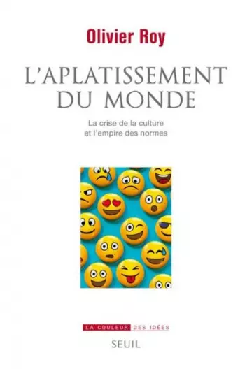 L'aplatissement du monde  Olivier Roy  [Livres]