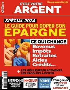 C'est Votre Argent N.17 - Mars-Avril-Mai 2024  [Magazines]