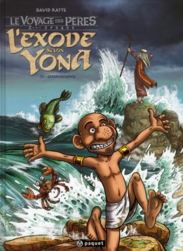 le voyage des pères - L'Exode Selon Yona T01-T04  [BD]