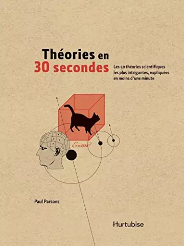 THÉORIES EN 30 SECONDES - PAUL PARSONS  [Livres]