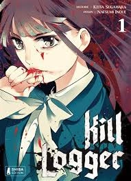 Kill Logger T01 à T03  [Mangas]