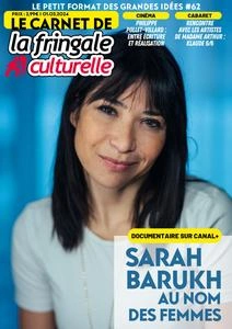 Le Carnet de La Fringale Culturelle N.62 - 1 Mars 2024  [Magazines]