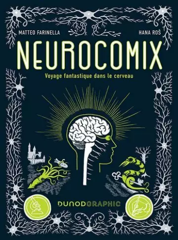 Neurocomix Voyage fantastique dans le cerveau  [BD]