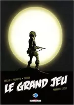 Le grand jeu (Uchronie) - Intégrale 6 tomes  [BD]