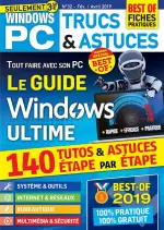 Windows PC Trucs et Astuces N°32 – Février-Avril 2019  [Magazines]