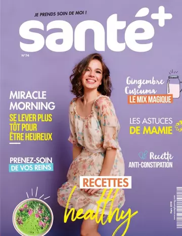 Santé+ N°74 – Mars 2019  [Magazines]