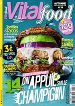 Vital Food N°16 – Septembre-Novembre 2018  [Magazines]