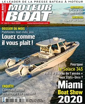 Moteur Boat N°364 – Avril 2020  [Magazines]