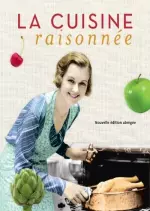 La cuisine raisonnée  [Livres]