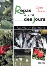 Repas au fil des jours : Recettes et diététique  [Livres]