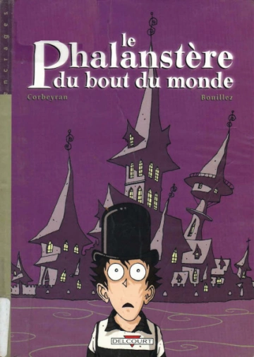 LE PHALANSTÈRE DU BOUT DU MONDE  [BD]