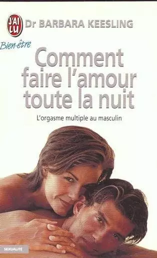 Comment faire l'amour toute la nuit  [Livres]