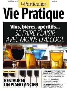 Le Particulier Vie Pratique - Janvier 2025  [Magazines]