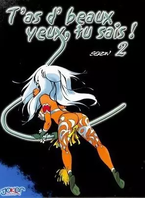 T'as d'beaux Yeux, tu Sais ! (T01 et T02)  [BD]