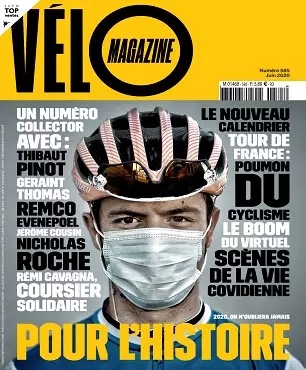 Vélo Magazine N°584 – Juin 2020  [Magazines]