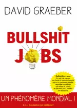 BULLSHIT JOBS (LES LIENS QUI LIBÈRENT)  [Livres]