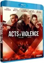 Acts Of Violence  [BLU-RAY 720p] - FRENCH