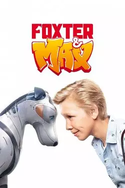 Foxter et Max  [WEB-DL 720p] - FRENCH