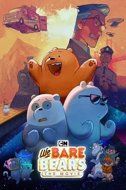 We Bare Bears : Le Film  [WEB-DL 720p] - FRENCH