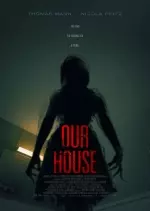 Our House  [WEB-DL 720p] - FRENCH